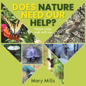 DOES NATURE NEED OUR HELP?